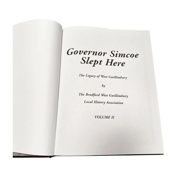 Governor Simcoe Slept Here Book 2 Vol Local History Bradford ON HC CD - Picture 10 of 16
